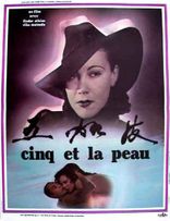 CINQ ET LA PEAU