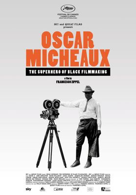 OSCAR MICHEAUX – THE SUPERHERO OF BLACK FILMMAKING