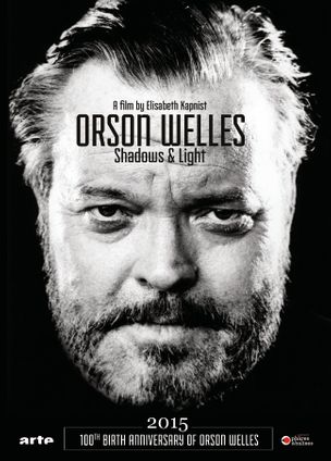 ORSON WELLES, SHADOWS AND LIGHT