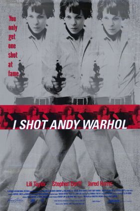 I SHOT ANDY WARHOL