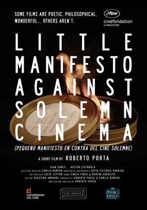 LITTLE MANIFESTO AGAINST SOLEMN CINEMA
