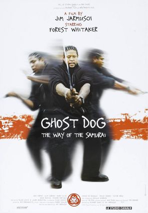 GHOST DOG : THE WAY OF THE SAMURAI