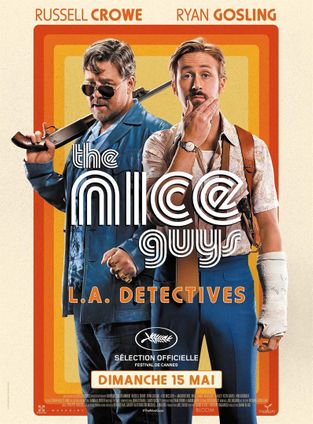 THE NICE GUYS - L.A. DETECTIVES
